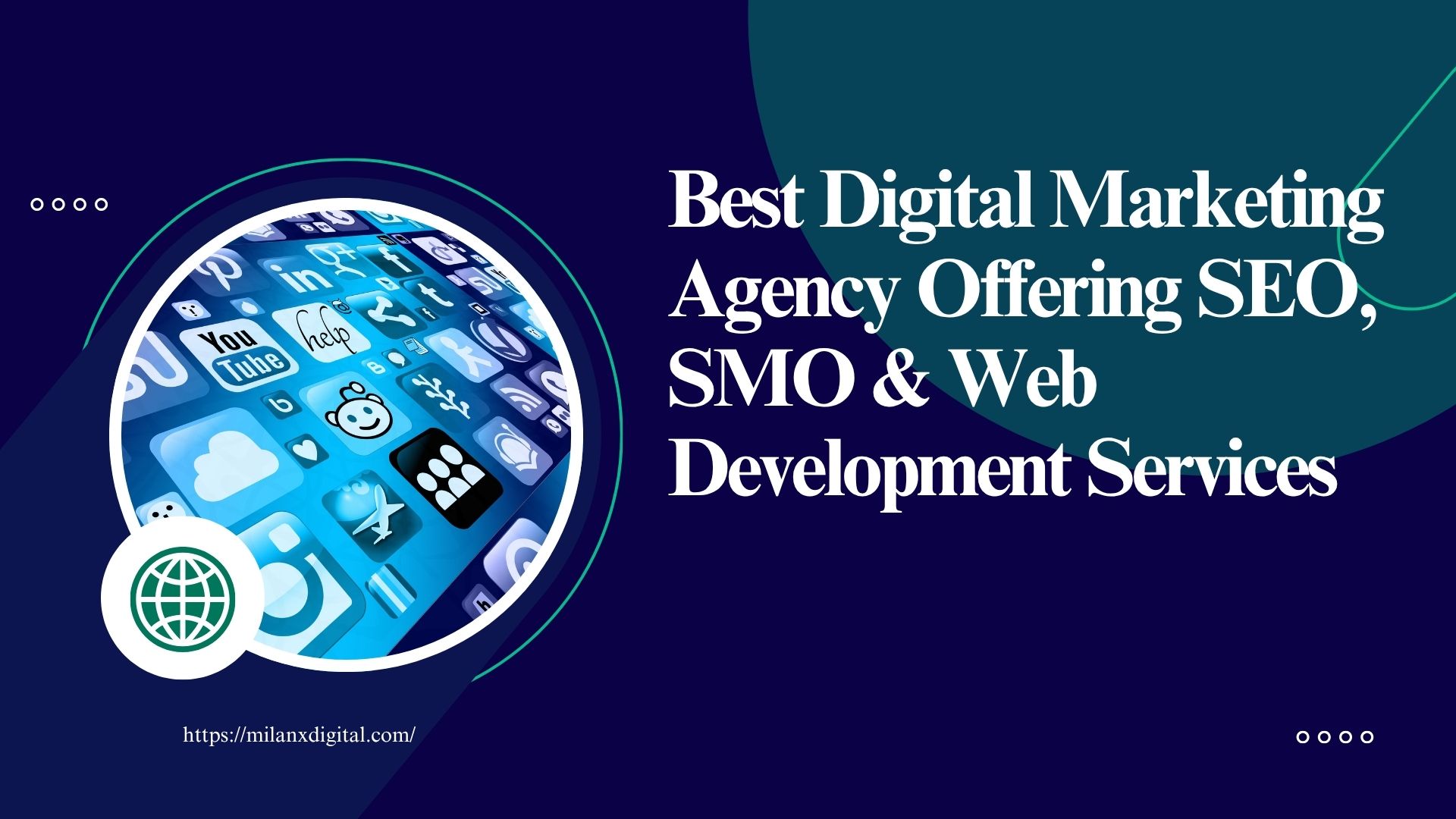Best Digital Marketing Agency Offering SEO, SMO & Web Development Services
